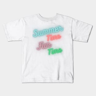 Summer Time, Fun Time. Fun Summer, Beach, Sand, Surf Design. Kids T-Shirt